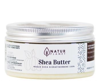 Natur Planet masło Shea 100% nierafinowane 100 ml